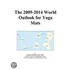 The 2009-2014 World Outlook for Yoga Mats