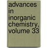 Advances in Inorganic Chemistry, Volume 33 door A.G. Sykes