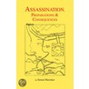 Assassination, Preparations & Consequences door Simon Marinker