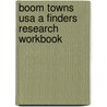 Boom Towns Usa A Finders Research Workbook by Bibliotheca Press