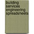 Building Services Engineering Spreadsheets