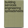 Building Services Engineering Spreadsheets by David V. Chadderton