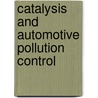 Catalysis and Automotive Pollution Control door A. Frennet