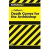 CliffsNotes Death Comes for the Archbishop door Willa Silbert Cather