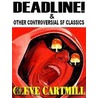 Deadline & Other Controversial Sf Classics door Cleve Cartmill