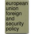 European Union Foreign and Security Policy