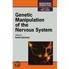 Genetic Manipulation of the Nervous System door David S. Latchman