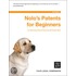 Nolo''s Patents for Beginners, 5th Edition