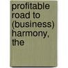 Profitable Road to (Business) Harmony, The door Jim Champy