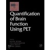 Quantification of Brain Function Using Pet door Ralph Myers