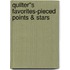 Quilter''s Favorites-Pieced Points & Stars
