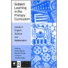 Subject Learning in the Primary Curriculum door Patricia Murphy