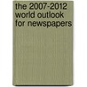 The 2007-2012 World Outlook for Newspapers door Inc. Icon Group International