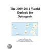 The 2009-2014 World Outlook for Detergents by Inc. Icon Group International