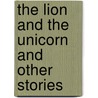 The Lion and the Unicorn and Other Stories door Richard Harding Davis