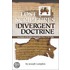 The Lost Scriptures and Divergent Doctrine