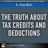 The Truth About Tax Credits and Deductions