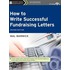 How to Write Successful Fundraising Letters