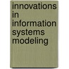 Innovations in Information Systems Modeling by Unknown
