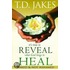 It''s Time to Reveal What God Longs to Heal