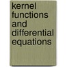 Kernel functions and differential equations by Unknown
