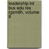 Leadership Int Bus Edu Res Rgsm8h, Volume 8