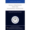 Legal Strategies for the Insurance Industry door Aspatore Books Staff Aspatore com
