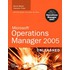 Microsoft Operations Manager 2005 Unleashed
