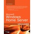 Microsoft® Windows® Home Server Unleashed