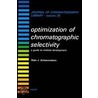 Optimization of Chromatographic Selectivity door Peter J. Schoenmakers