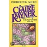 Paddington Green (Book 3 of The Performers) door Claire Rayner