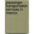 Passenger Transportation Services in Mexico