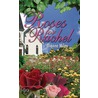 Roses For Rachel [The Crystal Falls Series] door Dianne Miley