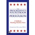 The Progressive''s Pocketbook of Persuasion