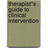 Therapist''s Guide to Clinical Intervention door Sharon L. Johnson
