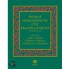 Thomas'' Hematopoietic Cell Transplantation by Frederick Appelbaum