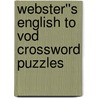 Webster''s English to Vod Crossword Puzzles door Inc. Icon Group International