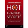 J. Christoph Amberger''s Hot Trading Secrets door J. Christoph Amberger
