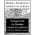 La Traviata / Opera Journeys Libretto Series