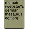Memoir (Webster''s German Thesaurus Edition) by Inc. Icon Group International