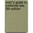 Nolo''s Guide to California Law, 9th Edition