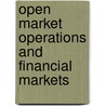 Open Market Operations and Financial Markets door Onbekend