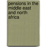 Pensions in the Middle East and North Africa door Edward Whitehouse