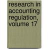 Research in Accounting Regulation, Volume 17 by Elsevier