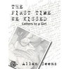 The First Time We Kissed - Letters To A Girl door J. Seems