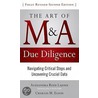 The Art of M&A Due Diligence, Second Edition door Charles M. Elson
