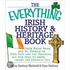 The Everything Irish History & Heritage Book