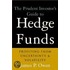 The Prudent Investor''s Guide to Hedge Funds