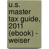 U.S. Master Tax Guide, 2011 (eBook) - Weiser door 'Cch Incorporated'