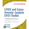 Unix And Linux Forensic Analysis Dvd Toolkit by John Evans